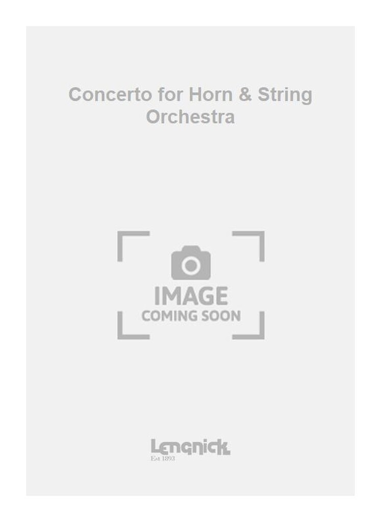 Concerto for Horn & String Orchestra